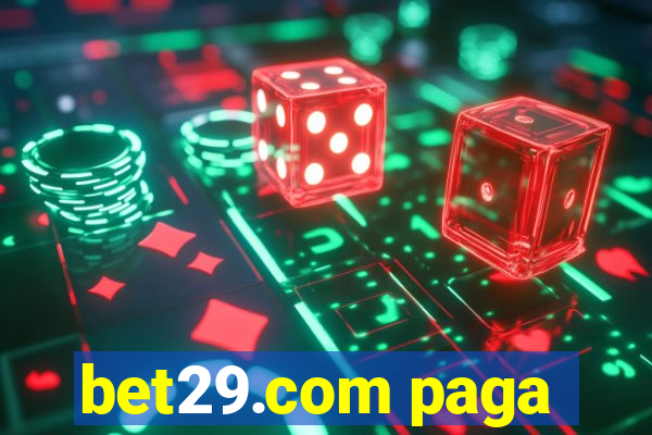 bet29.com paga